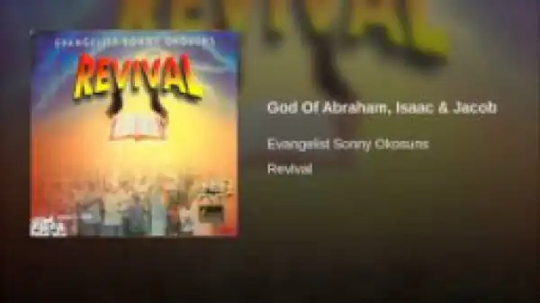 Sonny Okosun - God Of Abraham, Isaac & Jacob